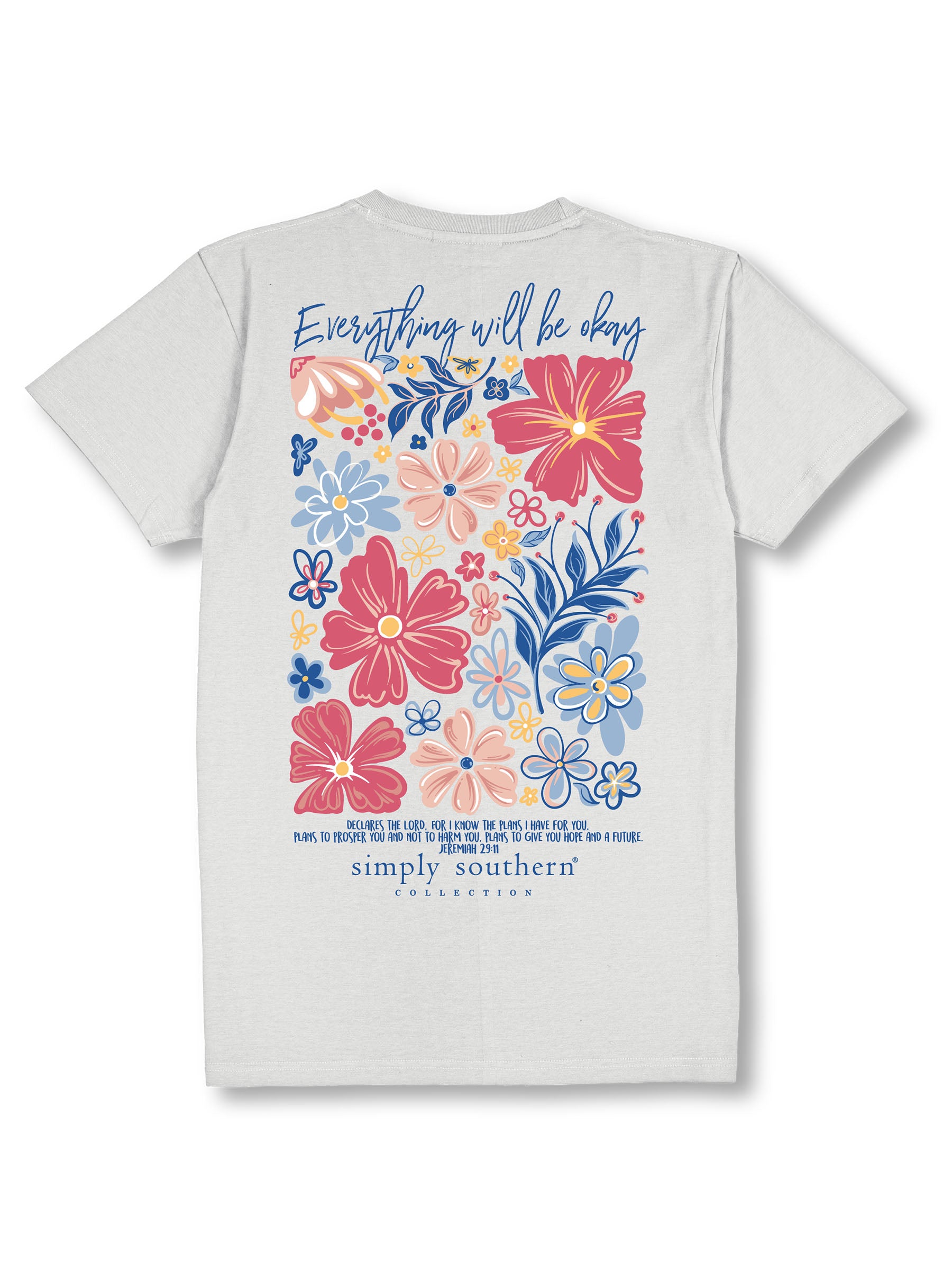 Simply Southern Be Okay Flowers T-Shirt - SimplyCuteTees