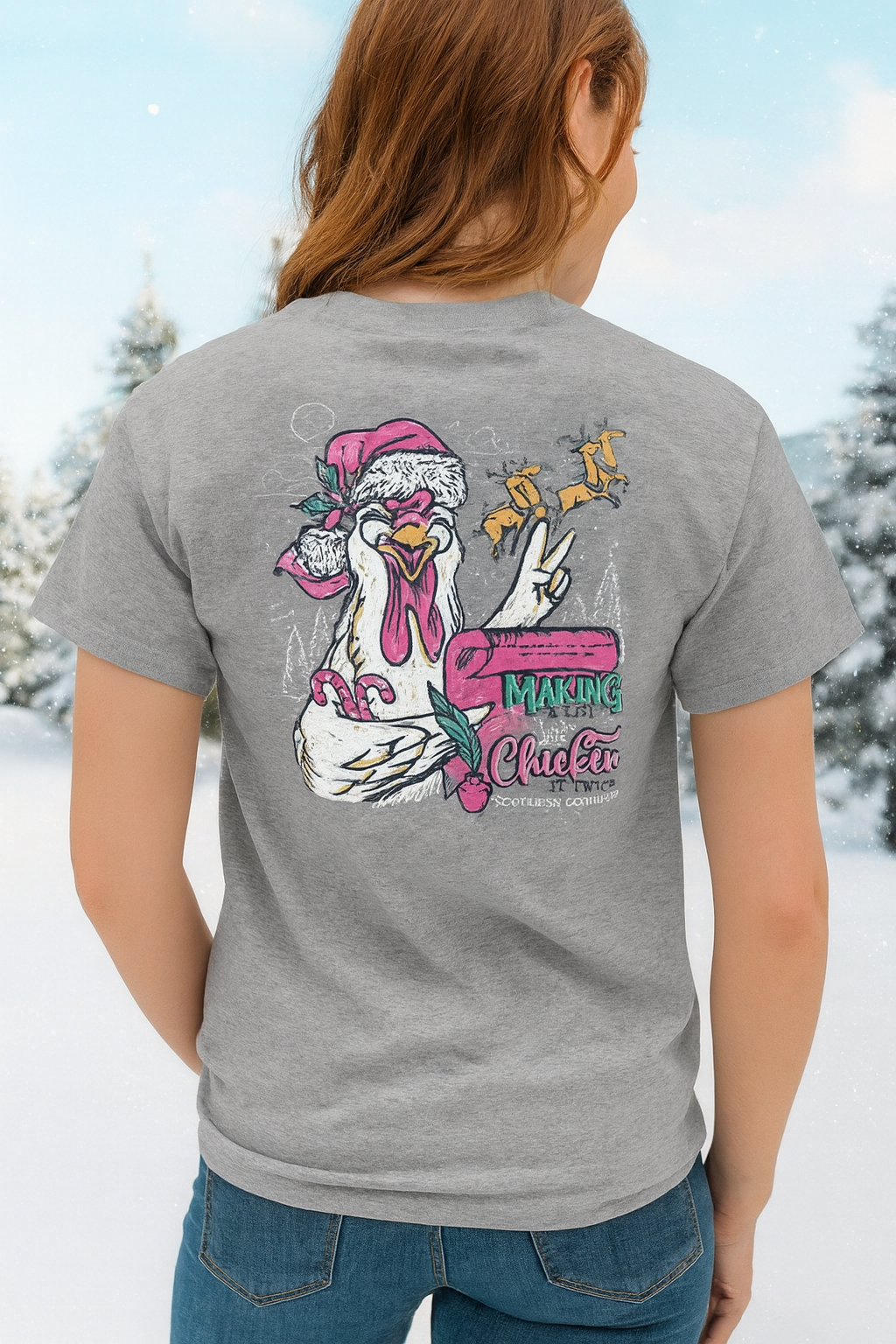 Southern Couture Classic Makin A List Chicken Holiday T-Shirt - SimplyCuteTees
