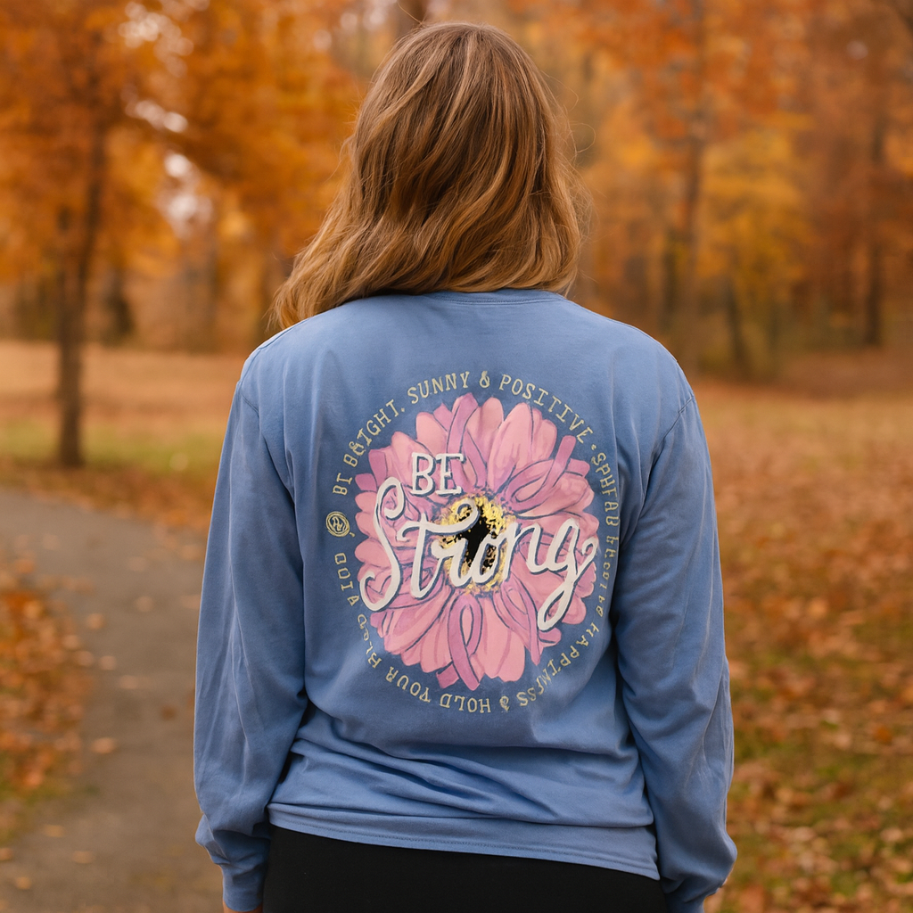 Girlie Girl Originals Be Strong Breast Cancer Long Sleeves T Shirt - SimplyCuteTees