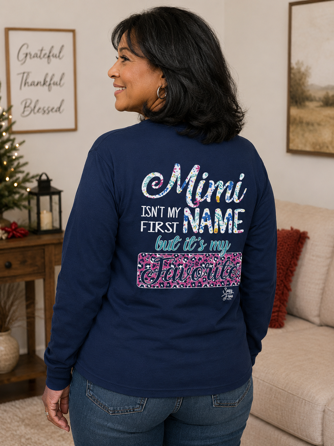 SALE Sassy Frass Mimi Isn't my First Name but it's my Favorite Long Sleeve T Shirt