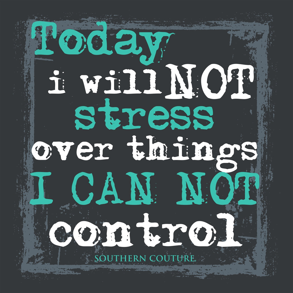 Southern Couture Today I Will Not Stress Soft Long Sleeve T-Shirt