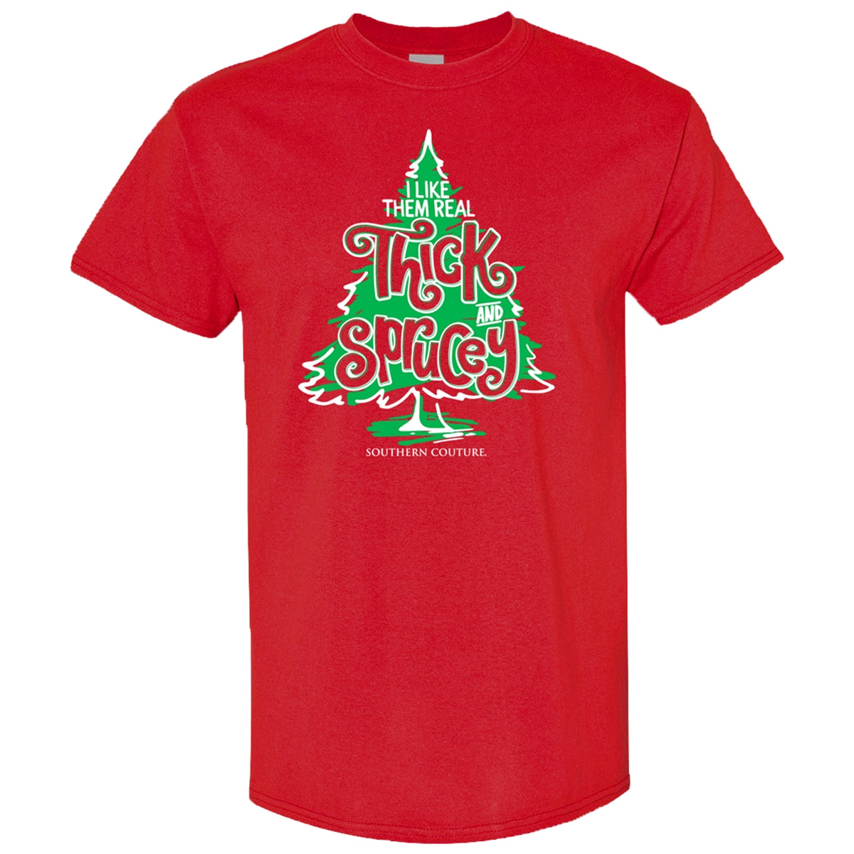 Southern Couture Thick &amp; Sprucey Holiday Soft T-Shirt