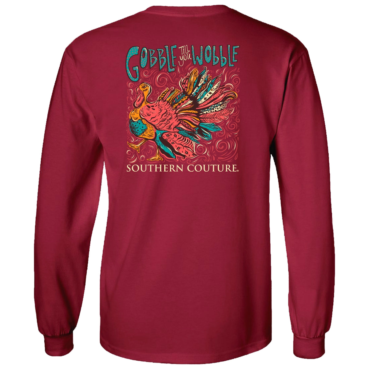 SALE Southern Couture Classic Gobble Til You Wobble Fall Long Sleeve T-Shirt