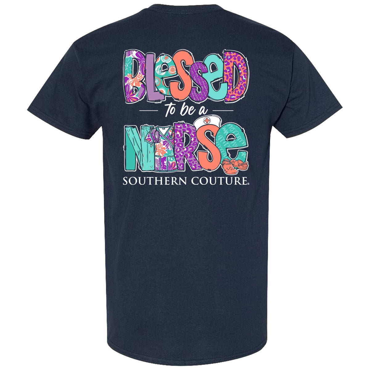 Southern Couture Classic Blessed to Be A Nurse T-Shirt - SimplyCuteTees