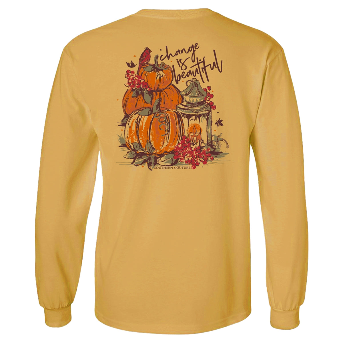 Southern Couture Change Is Beautiful Pumpkin Comfort Colors Long Sleeve T-Shirt