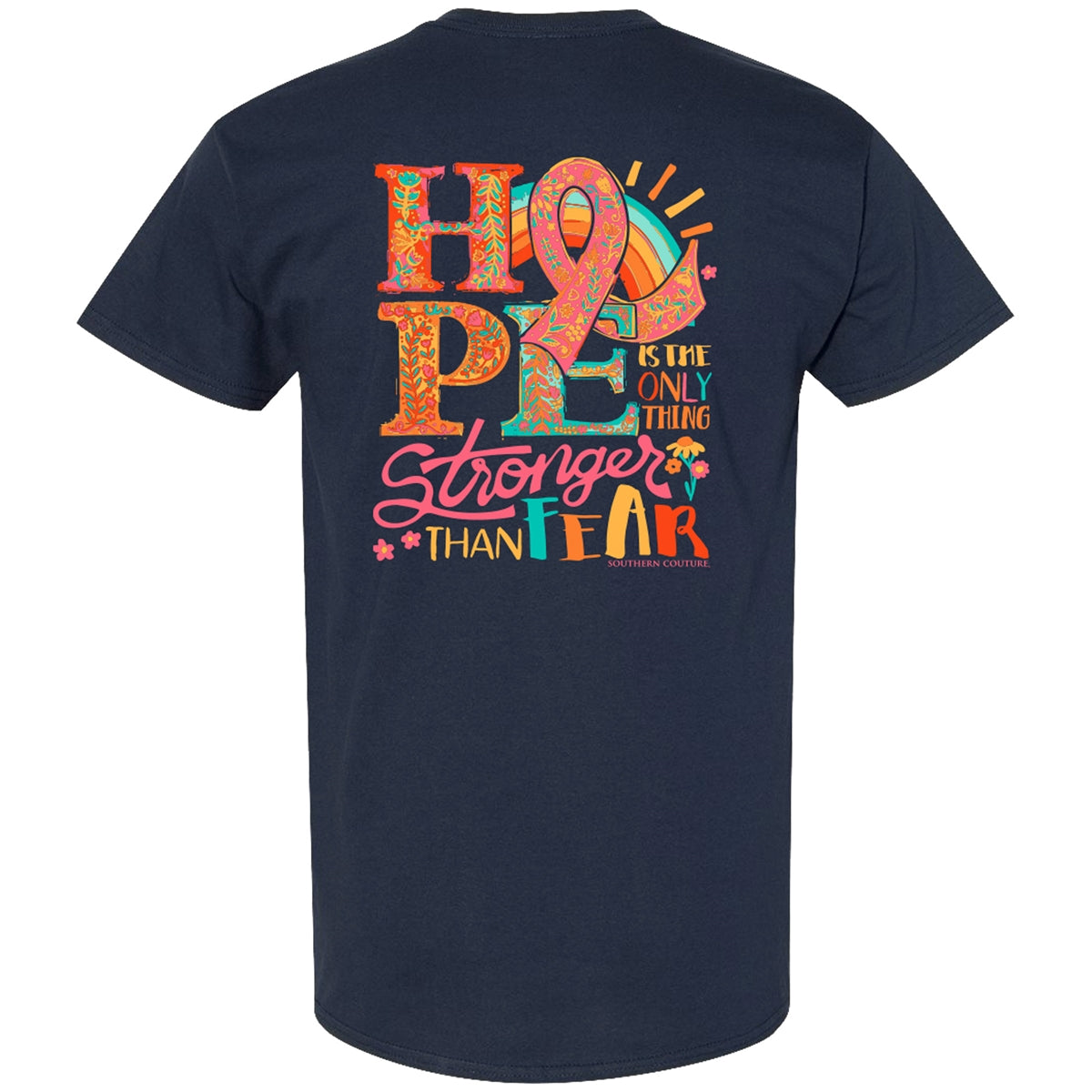 Southern Couture Classic Hope Stronger Cancer T-Shirt - SimplyCuteTees