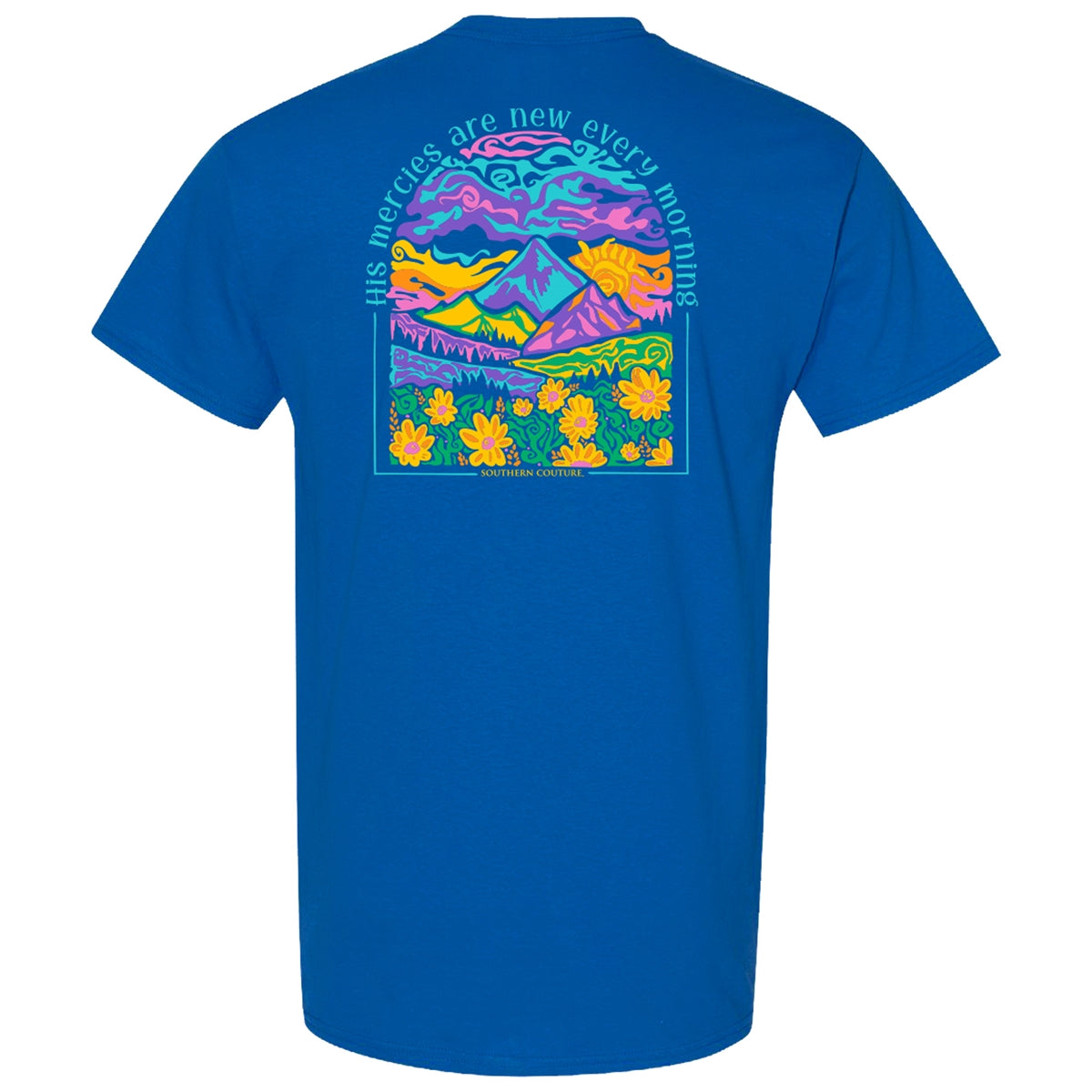 Southern Couture Classic His Mercies Are New T-Shirt - SimplyCuteTees