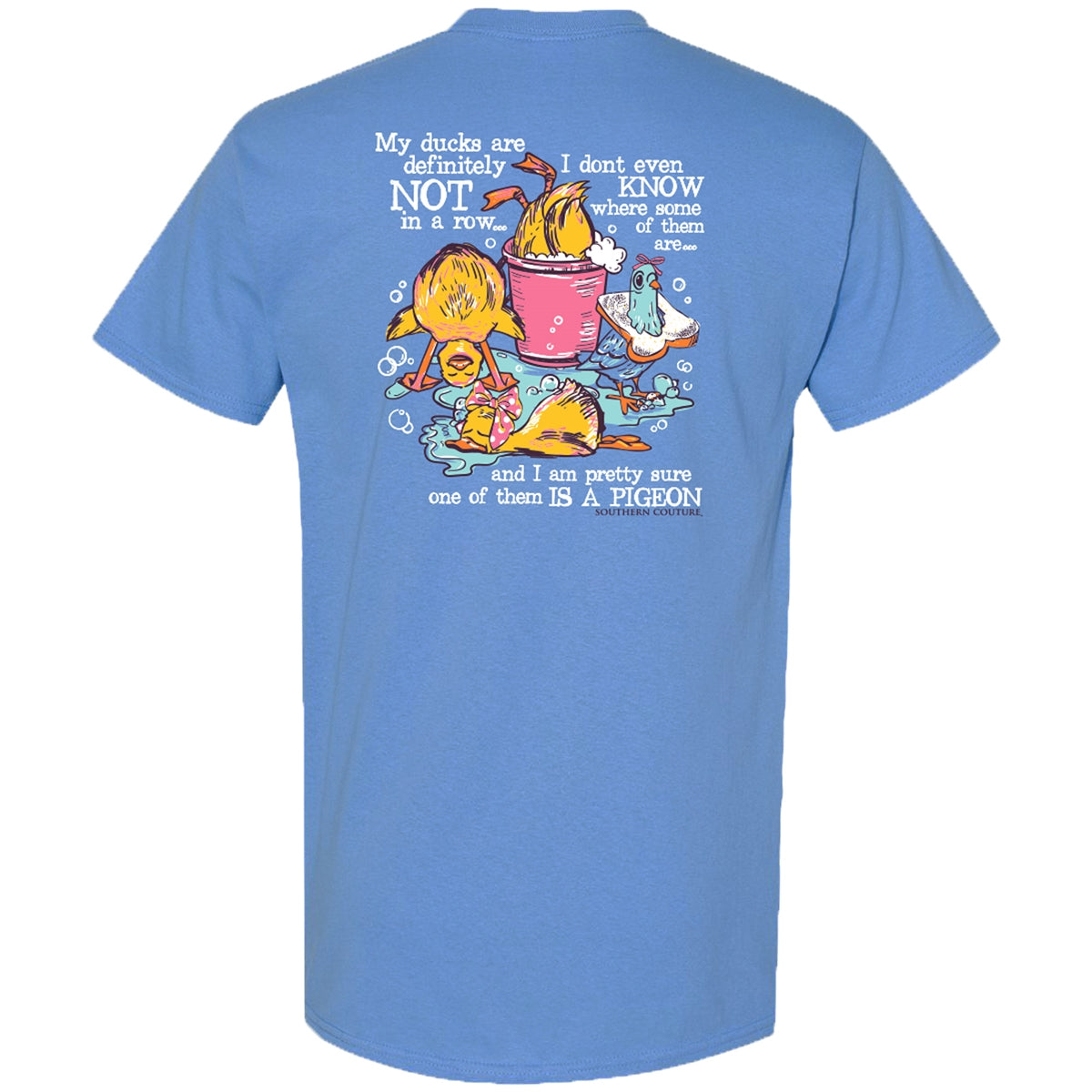 Southern Couture Classic My Ducks Are Definitely Not T-Shirt - SimplyCuteTees
