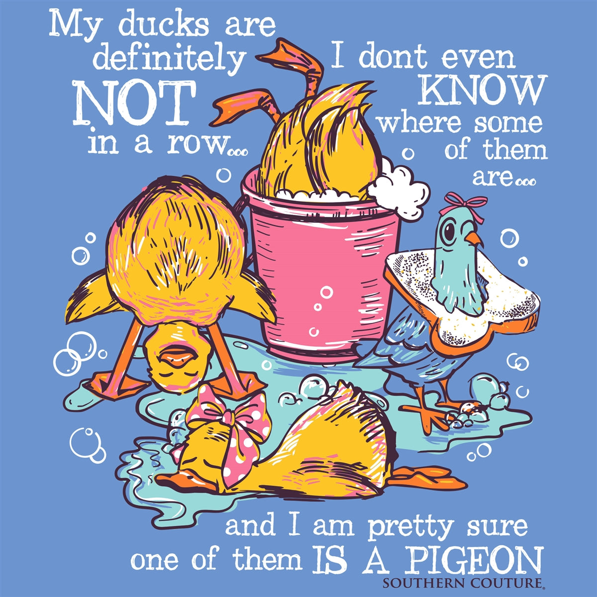 Southern Couture Classic My Ducks Are Definitely Not T-Shirt - SimplyCuteTees