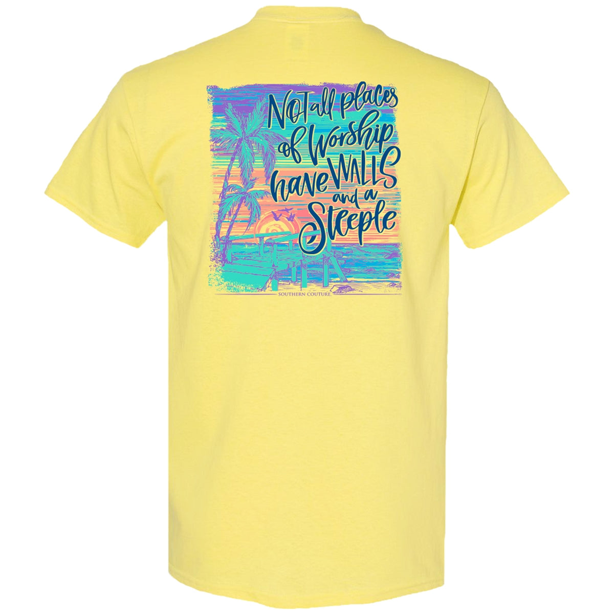 Southern Couture Classic Not All Places Of Worship T-Shirt - SimplyCuteTees