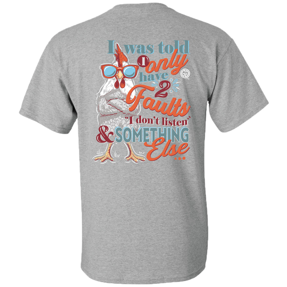Girlie Girl Originals Two Faults Chicken T-Shirt - SimplyCuteTees