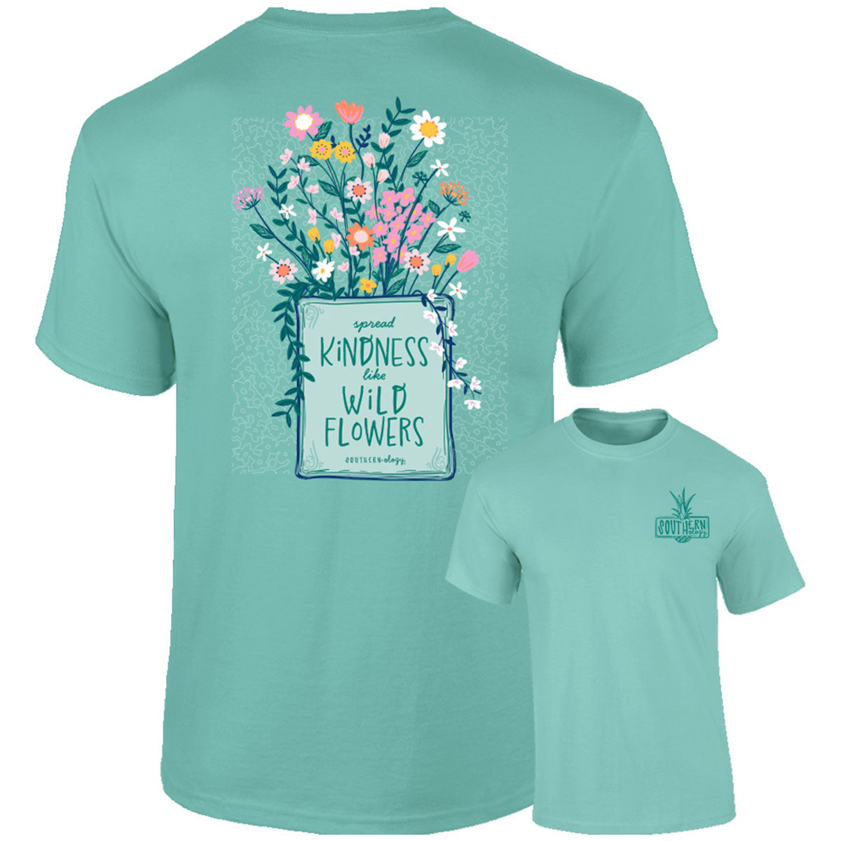 Southernology Spread Kindness Flowers Comfort Colors T-Shirt
