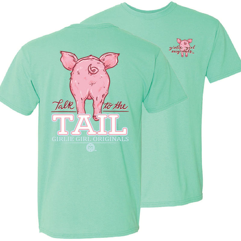 Girlie Girl Originals Talk To The Tail Pig T-Shirt - SimplyCuteTees