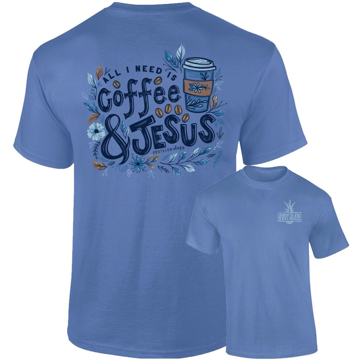 Southernology Coffee and Jesus Comfort Colors T-Shirt - SimplyCuteTees