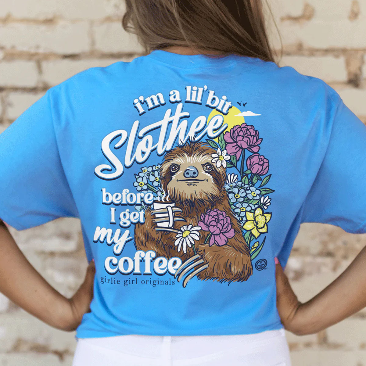 Girlie Girl Originals Lil Bit Slothee Coffee T-Shirt - SimplyCuteTees
