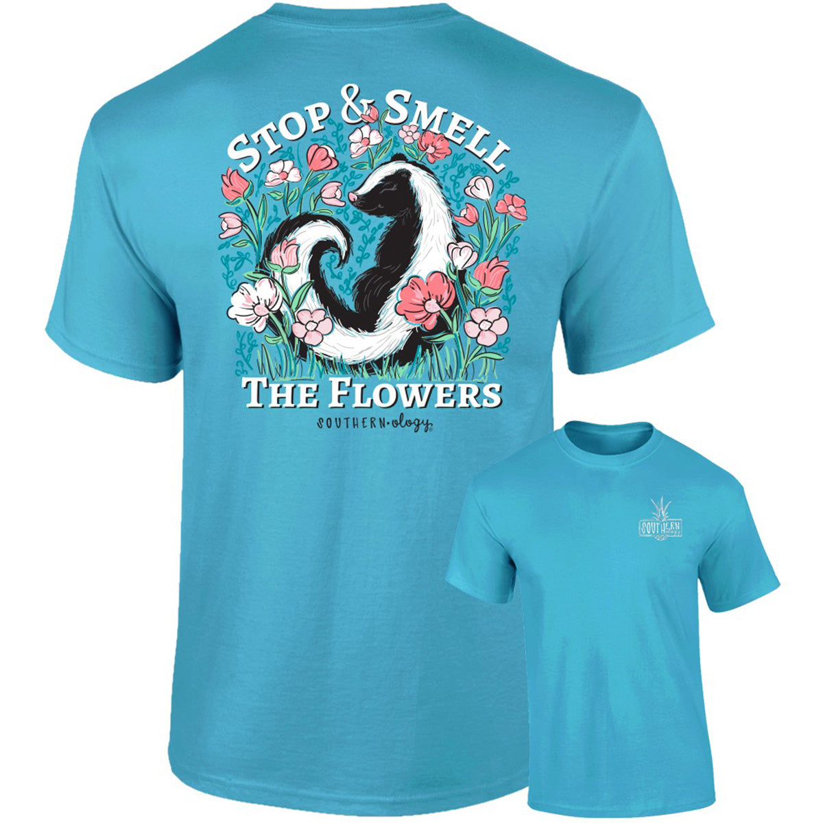 Southernology Stop &amp; Smell the Flowers Comfort Colors T-Shirt - SimplyCuteTees