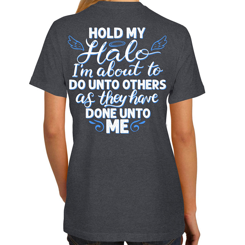 Southern Attitude Hold My Halo T-Shirt - SimplyCuteTees