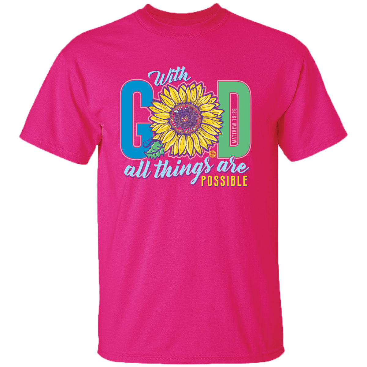 Girlie Girl Originals God Sunflower T-Shirt - SimplyCuteTees