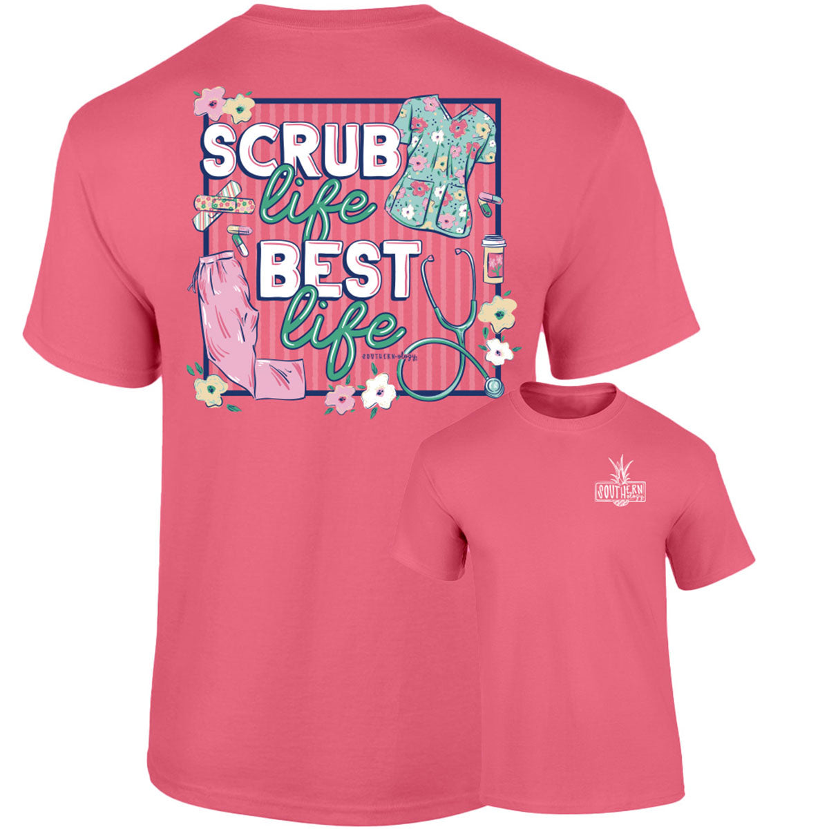 Southernology Scrub Life Best Life Comfort Colors T-Shirt - SimplyCuteTees
