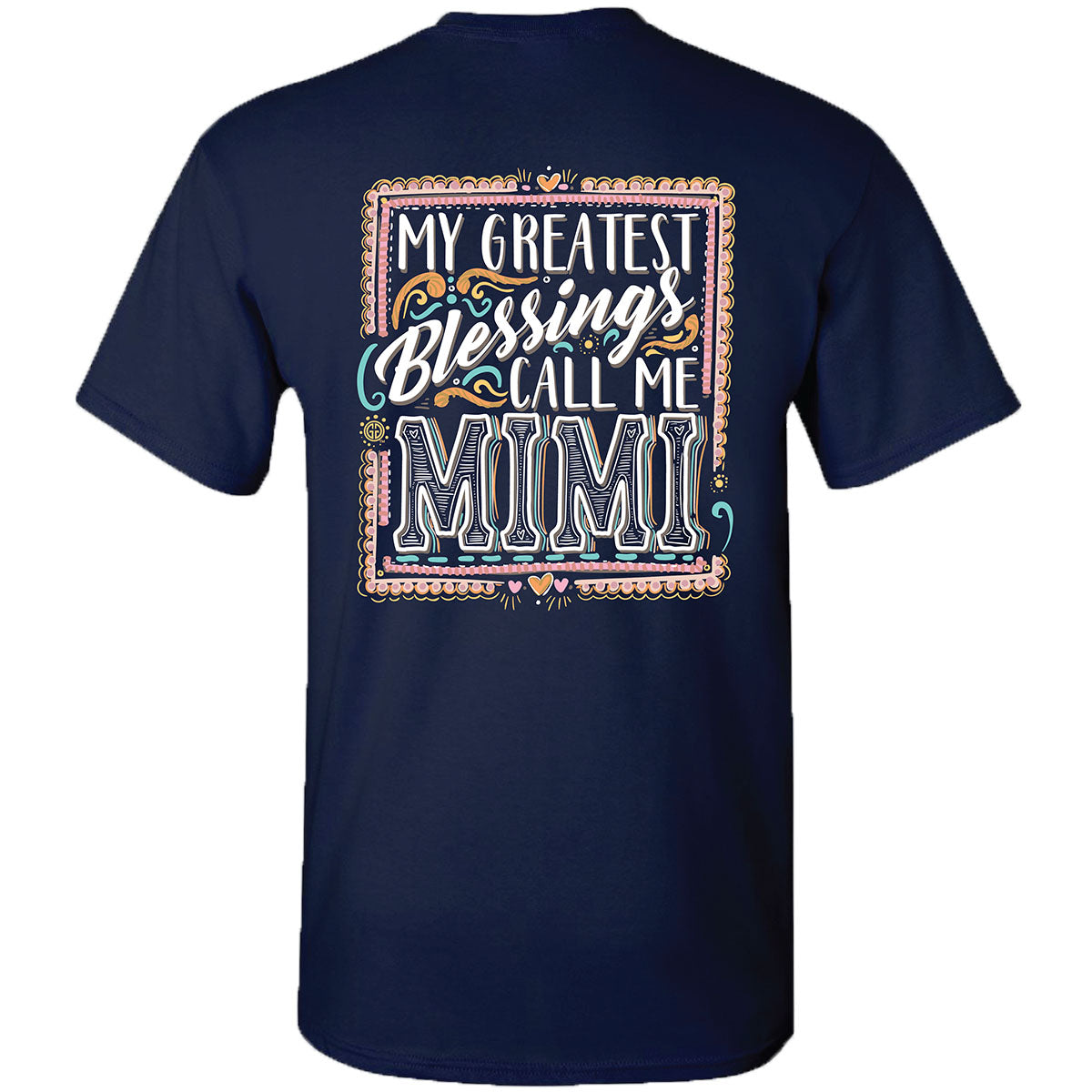 Girlie Girl Originals Greatest Blessings Mimi T-Shirt