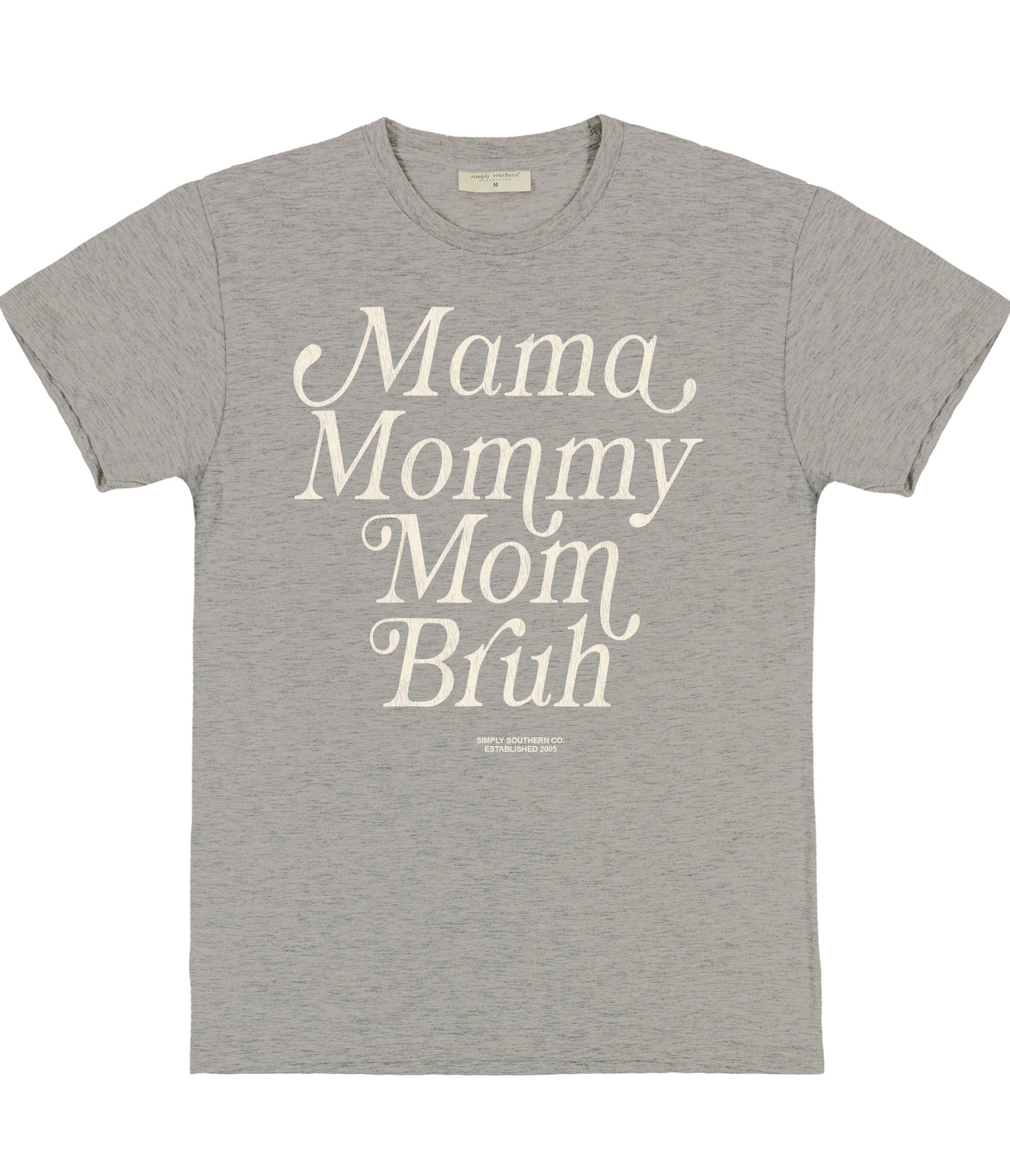 Simply Southern Mama Mom Bruh T-Shirt