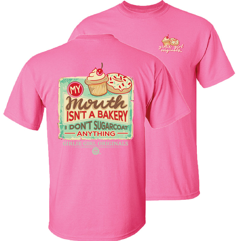 Girlie Girl Originals My Mouth Isn't A Bakery Pink T-Shirt - SimplyCuteTees