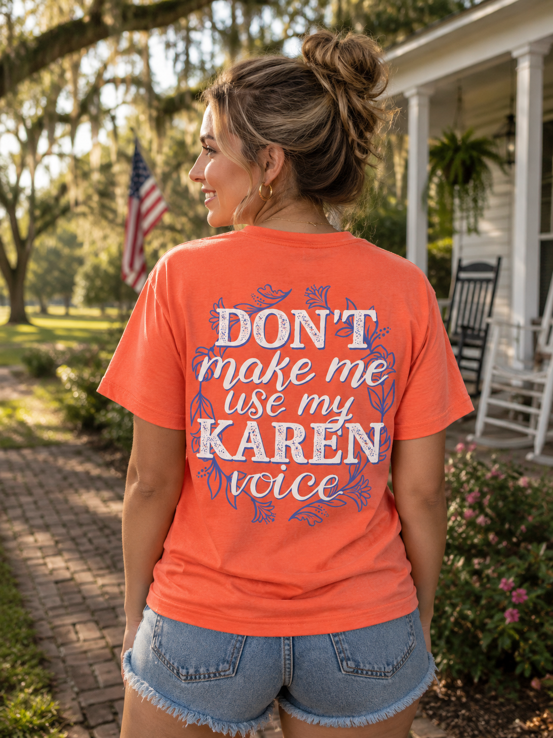 Southern Attitude Use My Karen Voice T-Shirt