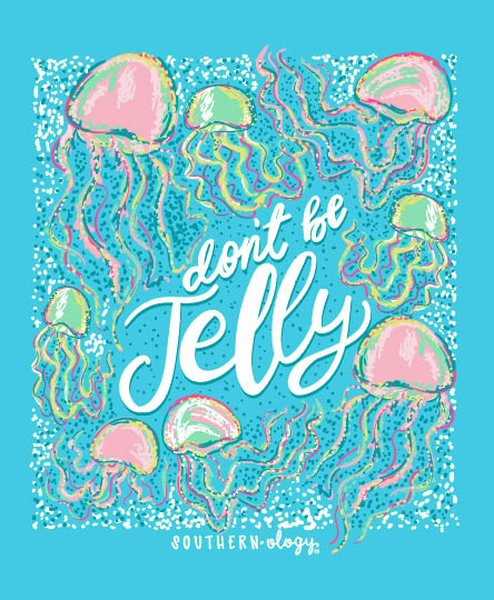 Southernology Don't be Jelly Comfort Colors T-Shirt