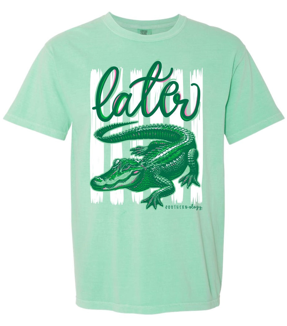 Southernology Later, Gator Comfort Colors T-Shirt