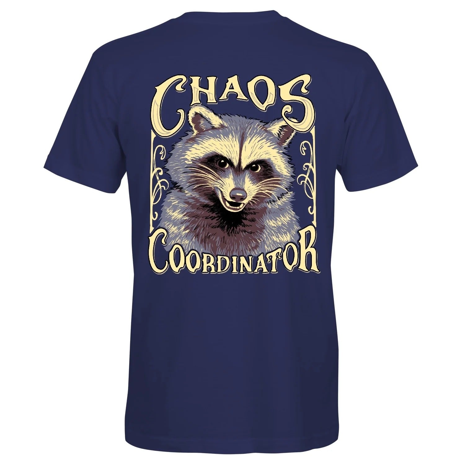 Southern Attitude Chaos Coordinator Raccoon T-Shirt - SimplyCuteTees