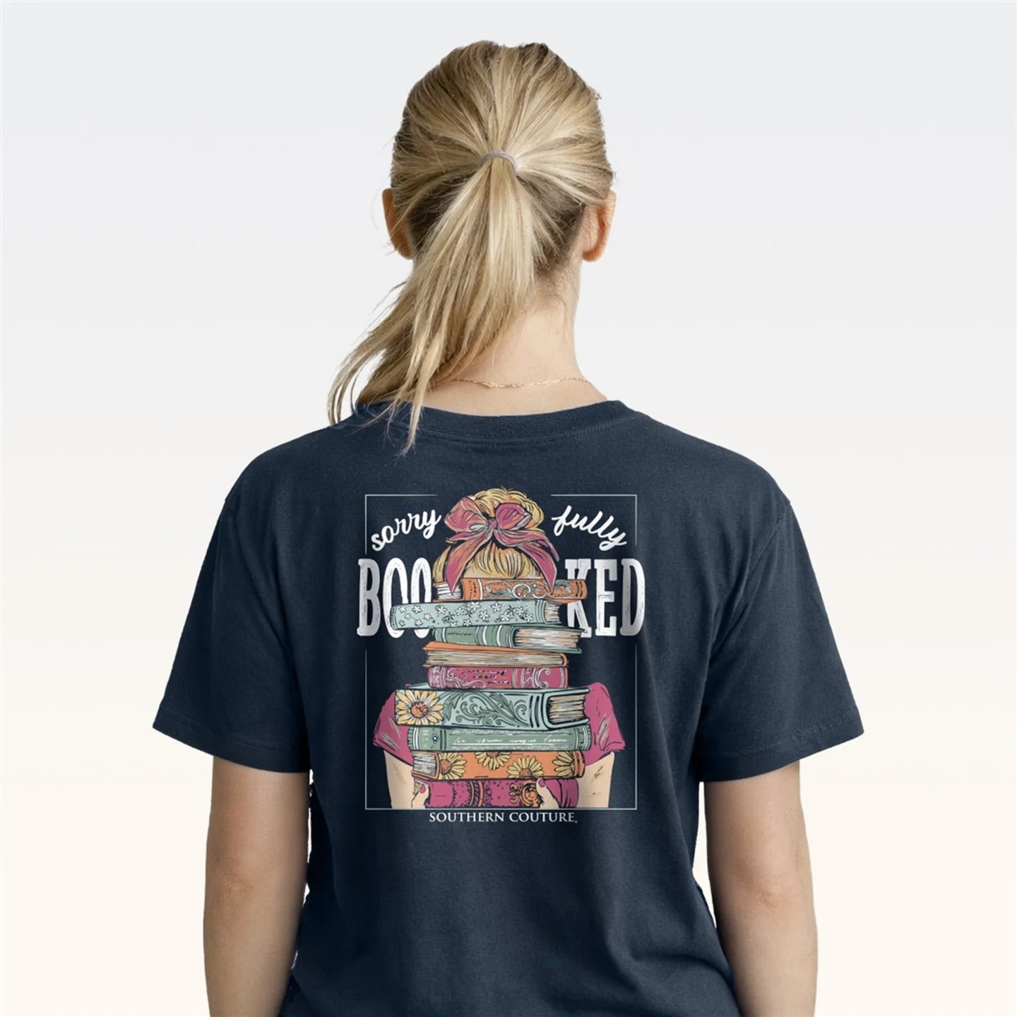 Southern Couture Classic Sorry Fully Booked Blue Dusk T-Shirt