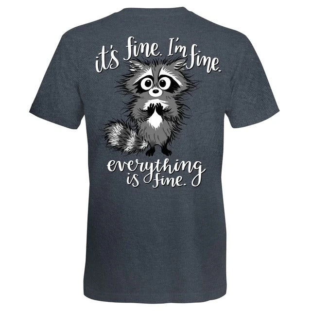Southern Attitude I'm Fine Raccoon T-Shirt