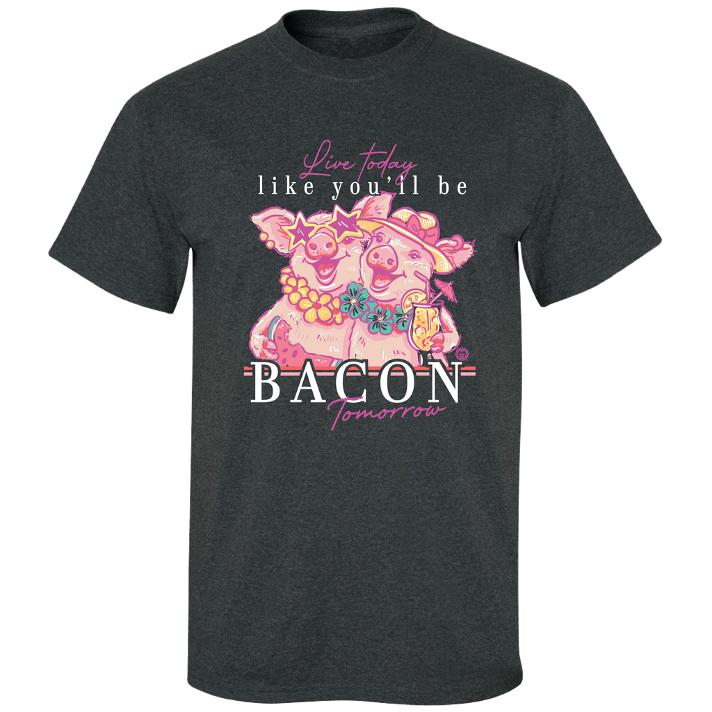 Girlie Girl Originals Bacon Tomorrow Pigs T-Shirt - SimplyCuteTees