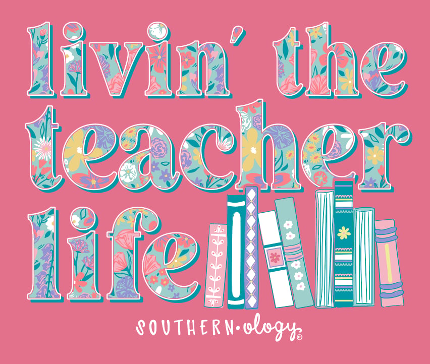 Southernology Livin' the Teacher Life Comfort Colors T-Shirt