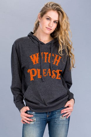 Witch Please Black & White Halloween Long Sleeve Sweatshirt Hoodie