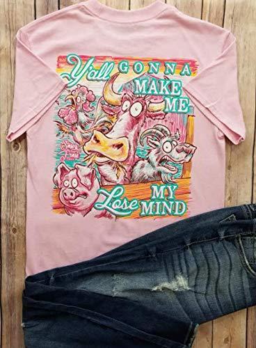 Sale Sassy Frass Y'all Gonna Make Me Lose My Mind Farm Animals T-Shirt