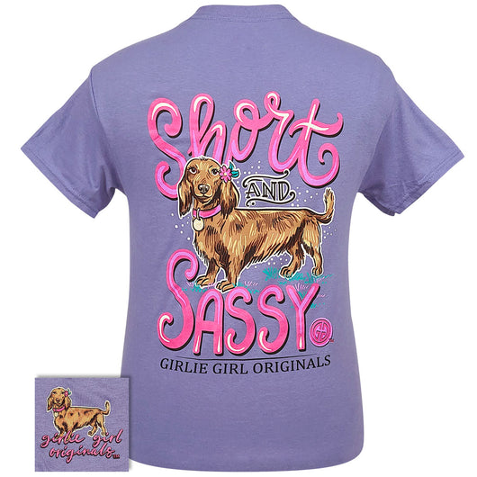 Girlie Girl Originals Short And Sassy Dog T-Shirt - SimplyCuteTees