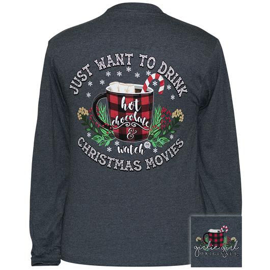 Girlie Girl Originals Hot Chocolate Christmas Movies Holiday Long Sleeve T-Shirt - SimplyCuteTees
