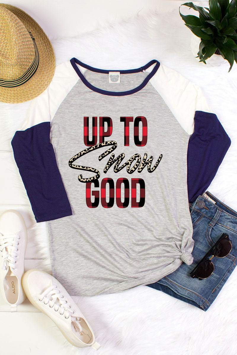 Up to Snow Good Christmas Color Block Raglan Long Sleeve Shirt - SimplyCuteTees