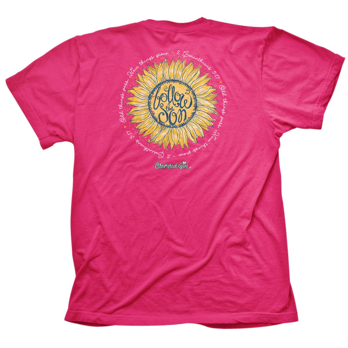 Cherished Girl Follow the Son Sun Jesus Sunflower Girlie Christian Bright T Shirt