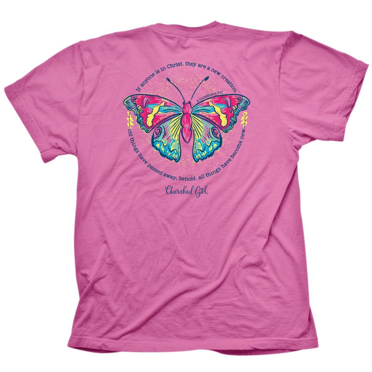 Cherished Girl Butterfly Girlie Christian Bright T Shirt - SimplyCuteTees