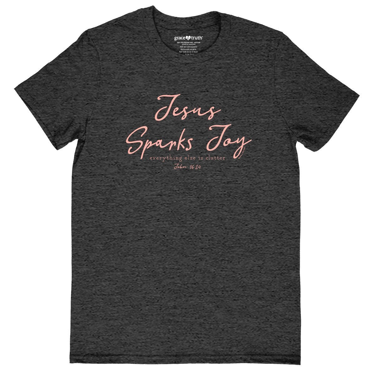 Cherished Girl Grace &amp; Truth Jesus Sparks Joy Girlie Christian Bright T Shirt - SimplyCuteTees