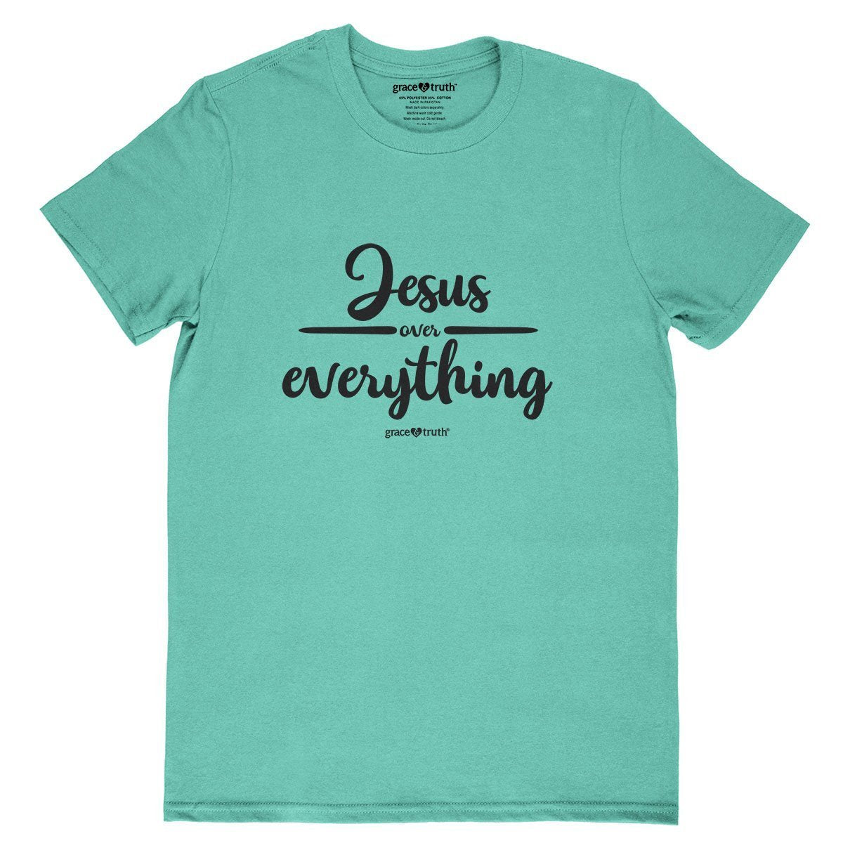 Cherished Girl Grace &amp; Truth Jesus Over Everything Girlie Christian Bright T Shirt - SimplyCuteTees
