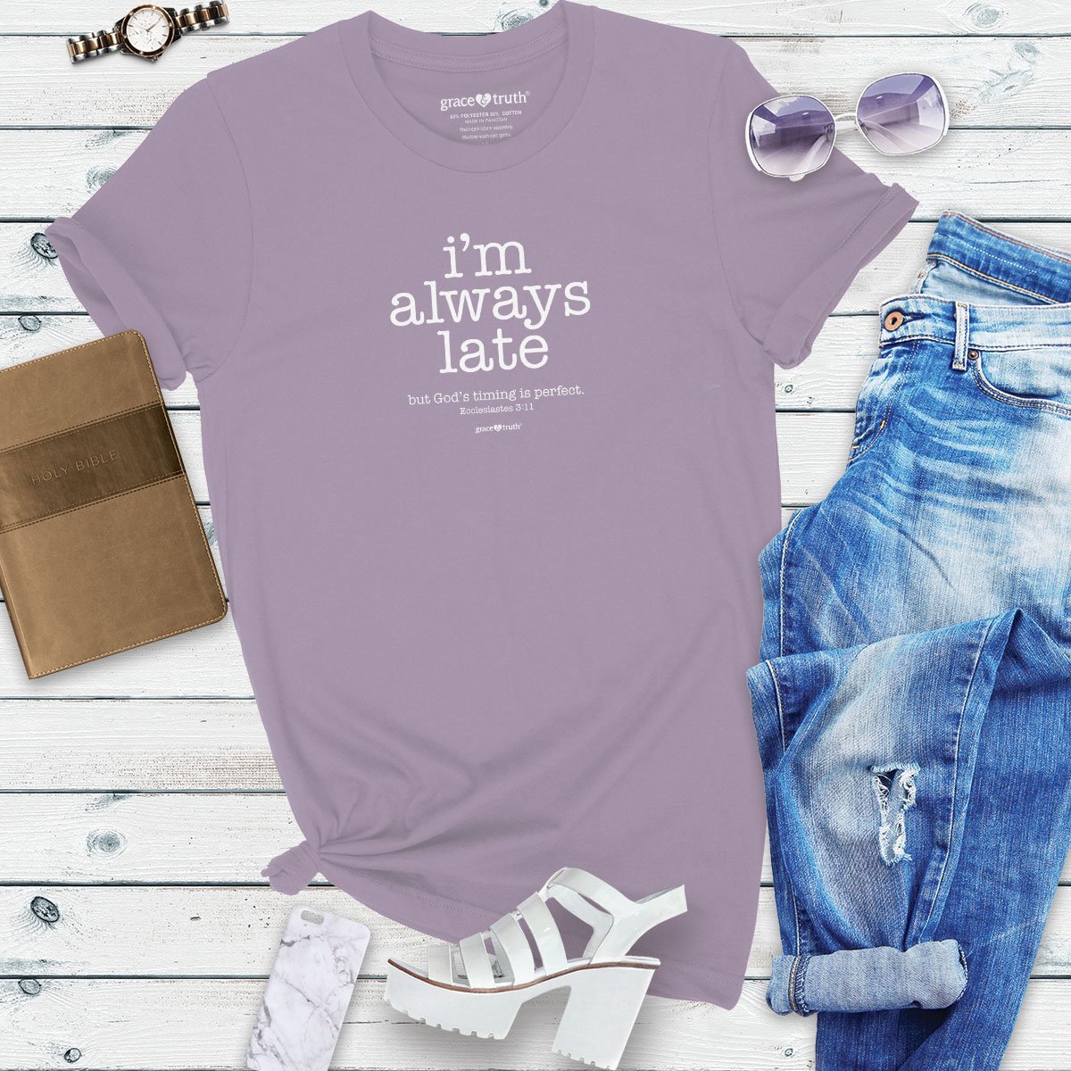 Cherished Girl Grace &amp; Truth I'm Always Late but God's Timing is Perfect Girlie Christian Bright T Shirt
