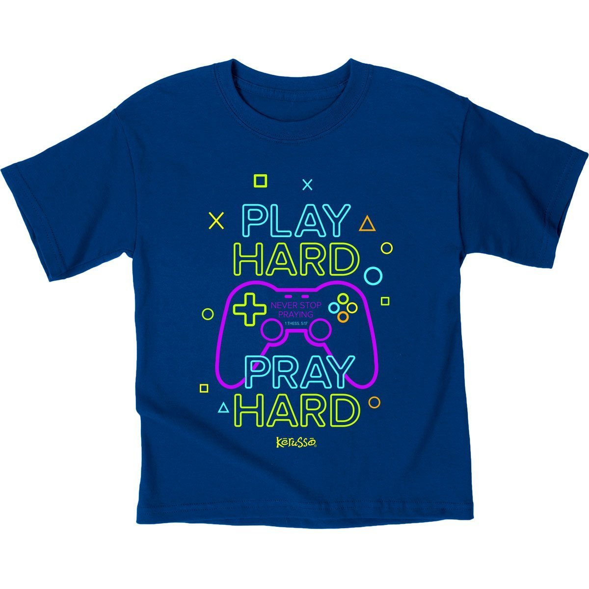 Kerusso Play Hard Pray Hard Gamer Christian Toddler Youth Bright T Shirt - SimplyCuteTees