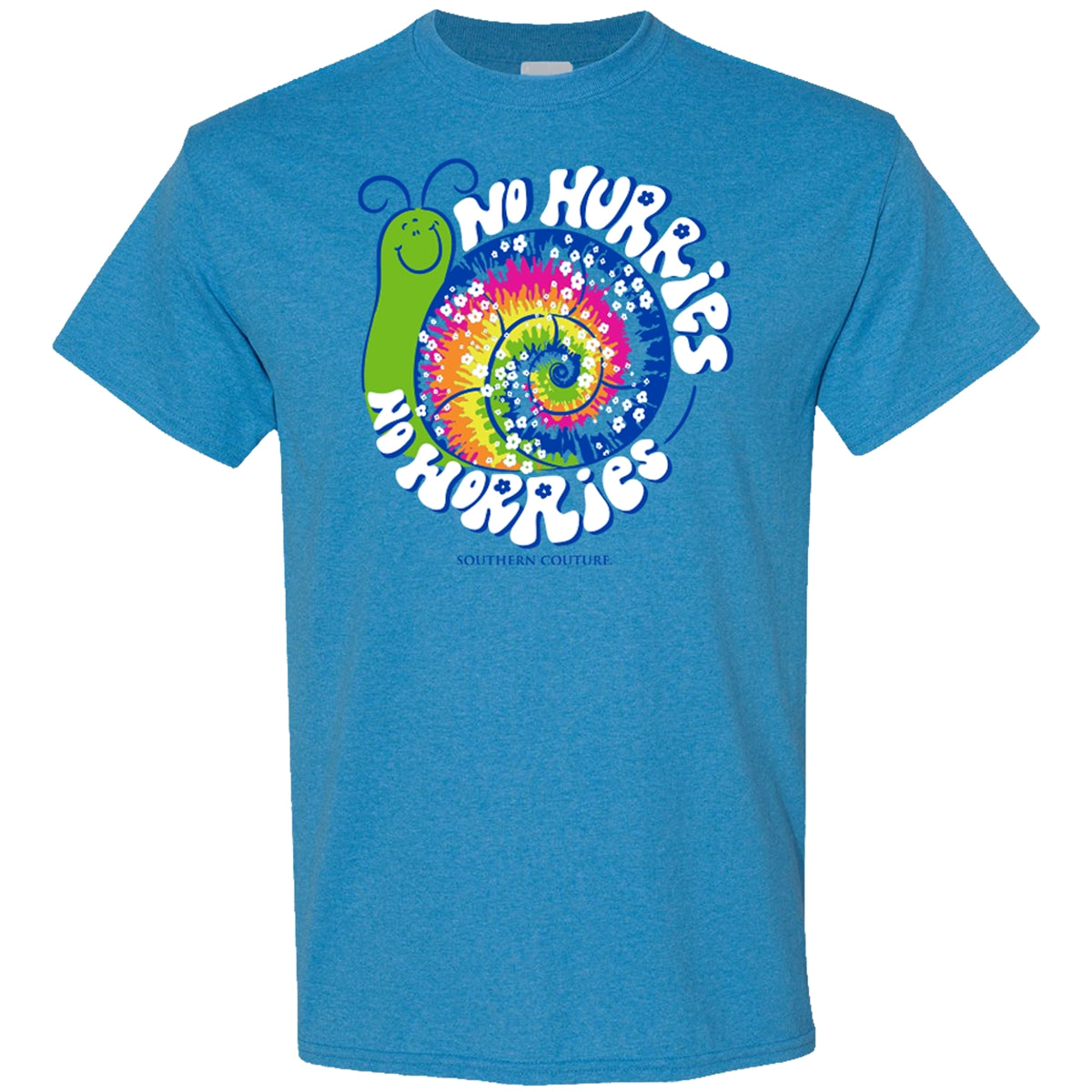 Southern Couture Soft Collection No Hurries T-Shirt