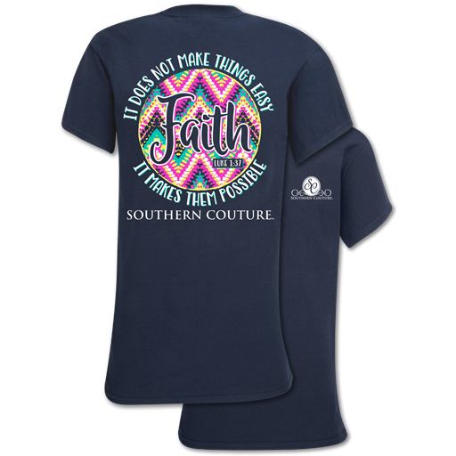 Southern Couture Classic Faith Makes Possible T-Shirt - SimplyCuteTees
