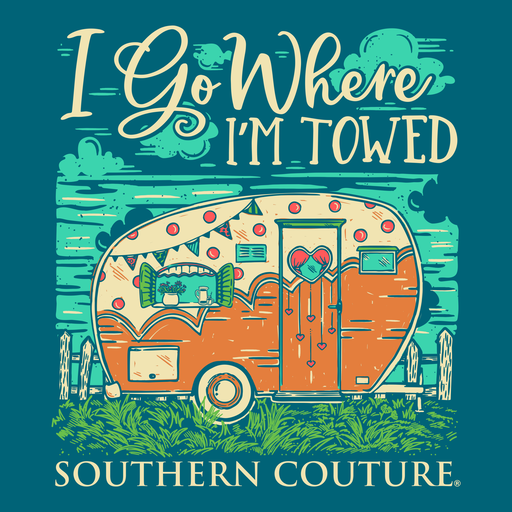 Southern Couture Classic Where I'm Towed Camper T-Shirt