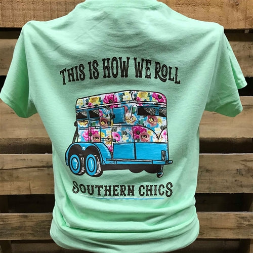 Southern Chics Apparel This is How We Roll Girlie Bright T Shirt - SimplyCuteTees