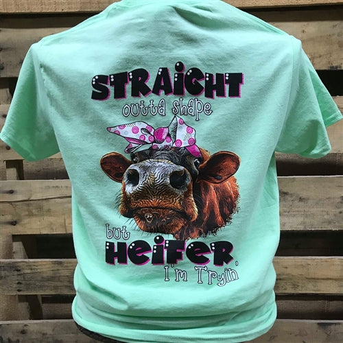 Southern Chics Apparel Straight Outta Shape But Heifer I'm Trying Girlie Bright T Shirt - SimplyCuteTees